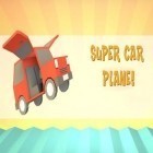 Con gioco Reflexions per Android scarica gratuito Super car plane! sul telefono o tablet.