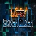 Con gioco Dungeon monsters per Android scarica gratuito Super smash clash: Brawler sul telefono o tablet.