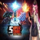 Con gioco Big City Adventure SF per Android scarica gratuito Super tank: Iron force sul telefono o tablet.