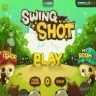 Con gioco Ski safari: Adventure time per Android scarica gratuito Swing Shot sul telefono o tablet.
