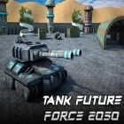 Con gioco The Island: Castaway per Android scarica gratuito Tank future force 2050 sul telefono o tablet.