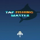 Con gioco Deer Hunter Challenge HD per Android scarica gratuito Tap fishing master sul telefono o tablet.