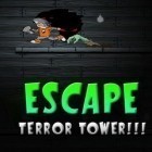 Con gioco The Last Survivor: Zombie Game per Android scarica gratuito Terror Tower sul telefono o tablet.