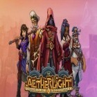 Con gioco Once upon a light per Android scarica gratuito The aetherlight: Chronicles of the resistance sul telefono o tablet.