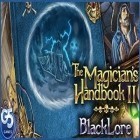 Con gioco Bad Blood per Android scarica gratuito The Magician's Handbook II BlackLore sul telefono o tablet.