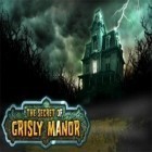 Con gioco Russian durak per Android scarica gratuito The Secret of Grisly Manor sul telefono o tablet.