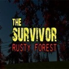 Con gioco Escape 2012 per Android scarica gratuito The survivor: Rusty forest sul telefono o tablet.