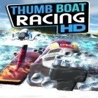 Con gioco The dambusters per Android scarica gratuito Thumb boat racing HD sul telefono o tablet.