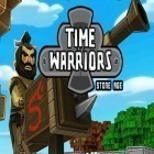 Con gioco Tiny station per Android scarica gratuito Time warriors: Stone age sul telefono o tablet.