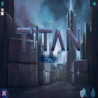 Con gioco Compulsive per Android scarica gratuito Titan: Escape the Tower sul telefono o tablet.