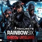 Con gioco Cut the Rope: Experiments per Android scarica gratuito Tom Clancy’s Rainbow Six Shadow Vanguard sul telefono o tablet.