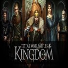 Con gioco Avernum: Escape from the pit per Android scarica gratuito Total war battles: Kingdoms sul telefono o tablet.
