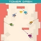 Con gioco Brick breaker lab per Android scarica gratuito Tower dash sul telefono o tablet.
