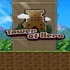 Con gioco Minigame: Paradise per Android scarica gratuito Tower of hero sul telefono o tablet.