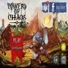 Con gioco House of 100 zombies per Android scarica gratuito Towers of Chaos - Demon Defense sul telefono o tablet.