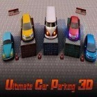Con gioco Homerun Battle 3d per Android scarica gratuito Ultimate car parking 3D sul telefono o tablet.