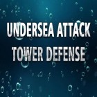 Con gioco Farm punks per Android scarica gratuito Undersea attack: Tower defense sul telefono o tablet.