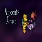 Con gioco Can you escape 100 doors per Android scarica gratuito Vincents dream sul telefono o tablet.