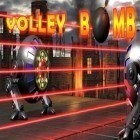 Con gioco Heroes saga: English per Android scarica gratuito Volley Bomb sul telefono o tablet.