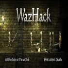 Con gioco War of legions per Android scarica gratuito WazHack sul telefono o tablet.