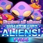 Con gioco Dokuro per Android scarica gratuito What's up? Aliens! sul telefono o tablet.