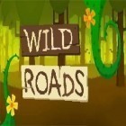 Con gioco Spin safari per Android scarica gratuito Wild roads sul telefono o tablet.