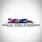 Con gioco Snowfighters per Android scarica gratuito Willy the striker: Soccer sul telefono o tablet.