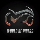 Con gioco Rock of destruction per Android scarica gratuito World of riders sul telefono o tablet.