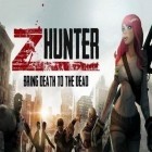Con gioco Dark Legends per Android scarica gratuito Z Hunter: War of the dead sul telefono o tablet.