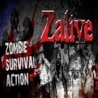 Con gioco Fate of an Empire - Age of War per Android scarica gratuito Zalive - Zombie Survival sul telefono o tablet.