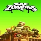 Con gioco Polarity per Android scarica gratuito Zap zombies: Bullet clicker sul telefono o tablet.