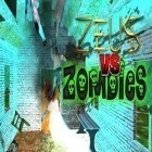 Con gioco Zombie Cafe per Android scarica gratuito Zeus vs Zombies sul telefono o tablet.