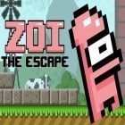 Con gioco Ceramic Destroyer per Android scarica gratuito Zoi: The escape sul telefono o tablet.