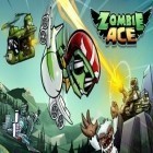 Con gioco Little commander 2: Clash of powers per Android scarica gratuito Zombie Ace sul telefono o tablet.