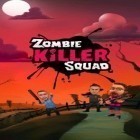 Con gioco Dicey Dungeons per Android scarica gratuito Zombie killer squad sul telefono o tablet.