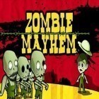 Con gioco Zombie shooter motorcycle race per Android scarica gratuito Zombie Mayhem sul telefono o tablet.