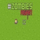 Con gioco Pocket empires II per Android scarica gratuito Zombies again sul telefono o tablet.