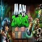 Con gioco iRunner per Android scarica gratuito Angry man vs zombies sul telefono o tablet.