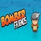 Con gioco Ninja and zombies per Android scarica gratuito Bomber friends sul telefono o tablet.