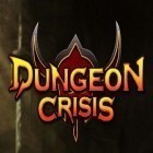 Con gioco War of toys per Android scarica gratuito Dungeon crisis sul telefono o tablet.