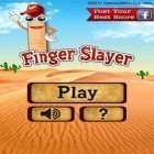 Con gioco Dragon Chaser per Android scarica gratuito Finger Slayer sul telefono o tablet.