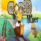 Con gioco Must deliver per Android scarica gratuito Gold Miner sul telefono o tablet.