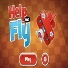 Con gioco Blox per Android scarica gratuito Help Me Fly sul telefono o tablet.
