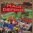 Con gioco Knight`s quest: Amazing adventure per Android scarica gratuito Mage Defense sul telefono o tablet.