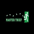 Con gioco 2048 per Android scarica gratuito Master Thief sul telefono o tablet.