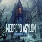 Con gioco Tupek per Android scarica gratuito Medford city asylum: Paranormal case sul telefono o tablet.