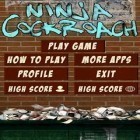 Con gioco Super goalkeeper: World cup per Android scarica gratuito Ninja Cockroach sul telefono o tablet.