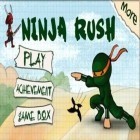 Con gioco Lino per Android scarica gratuito Ninja rush sul telefono o tablet.
