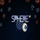 Con gioco Sparkle epic per Android scarica gratuito Sphere sul telefono o tablet.