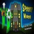 Con gioco Brave John per Android scarica gratuito Spooky Manor sul telefono o tablet.
